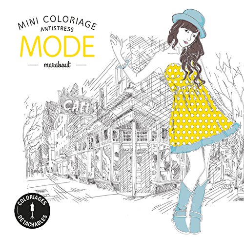 Télécharger Mini coloriage antistress Mode Livre eBook France