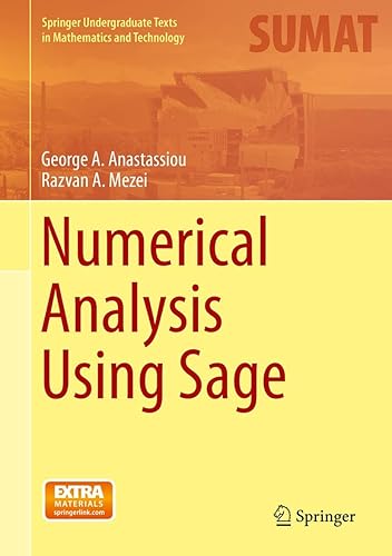 Numerical Analysis Using Sage (Springer Undergraduate Texts in Mathematics and Technology)