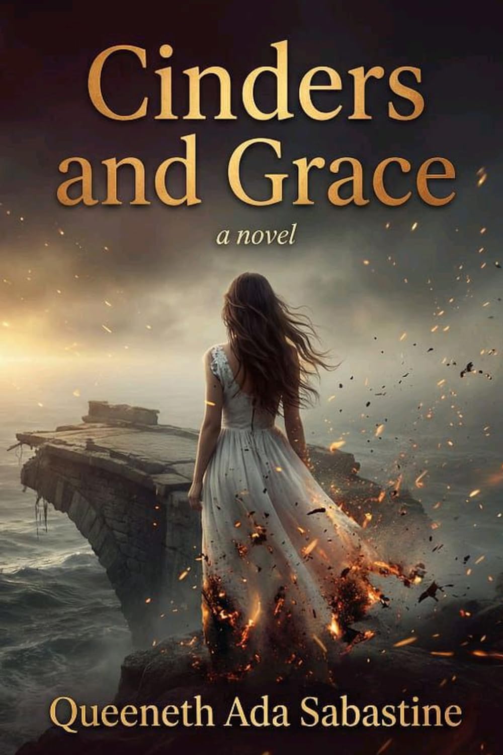 Cinders And Grace: A story of loss survival and the price of belonging