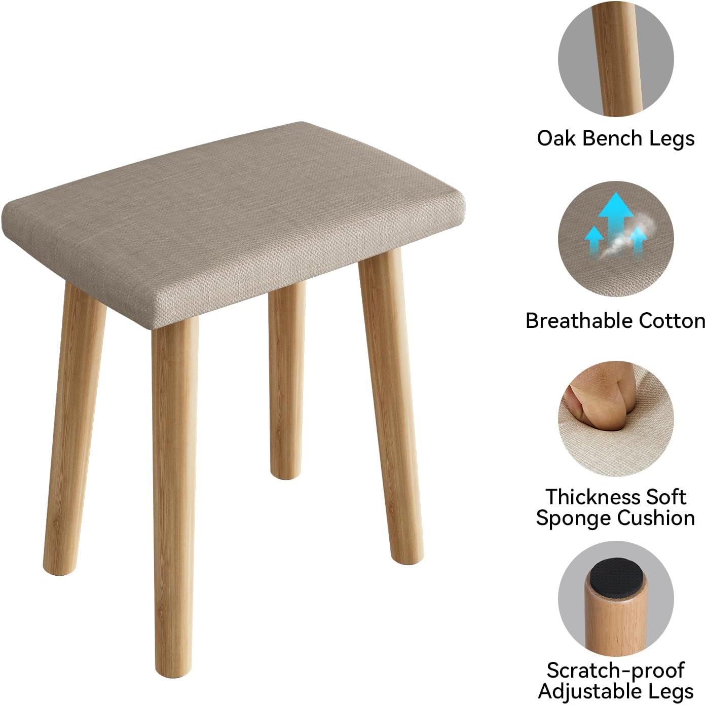 Close-up of the vanity stool highlighting oak bench legs, breathable cotton, thick soft sponge cushion, and scratch-proof adjustable legs