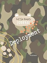 Little Bears Deployment Journal: An activity book designed specifically for children of military families who are facing the challenges of a deployment with the Armed Forces.