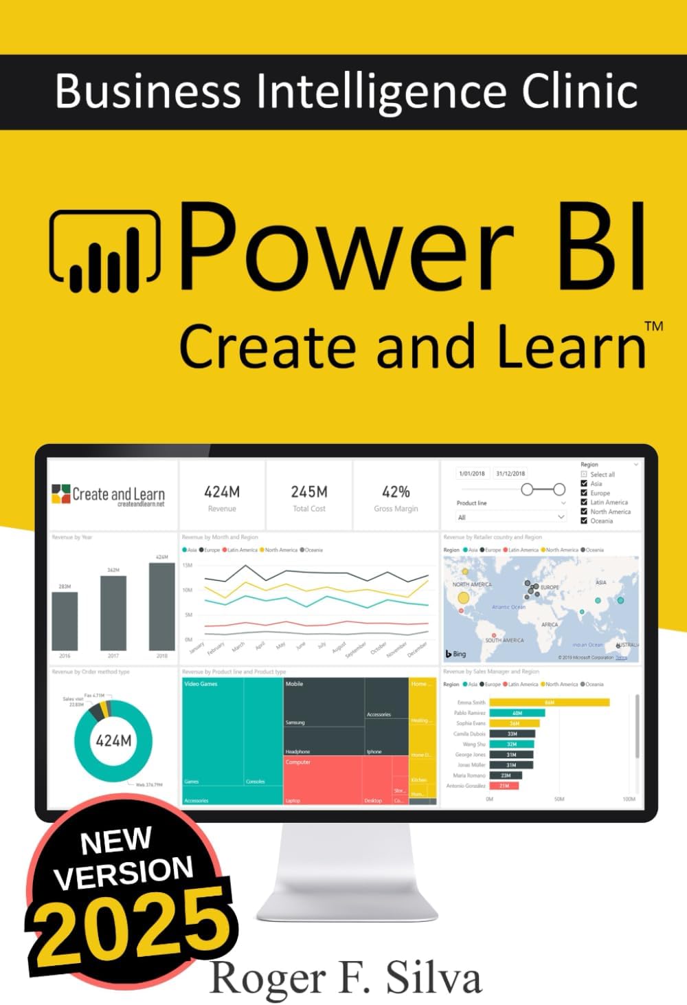 Power BI - Business Intelligence Clinic: Create and Learn Paperback – October 6, 2018