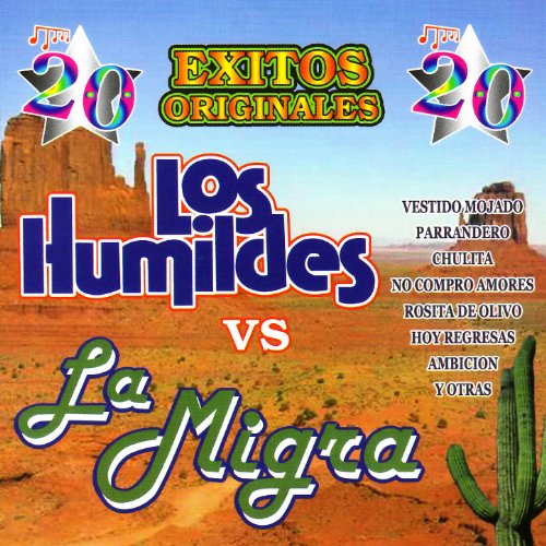 Los Humildes Vs La Migra