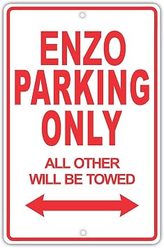 Unoopler Ferrari ENZO Parking Only All Others Will Be Towed Ridiculous Funny Novelty Garage Tin Sign 12x16 inch Sign Plate