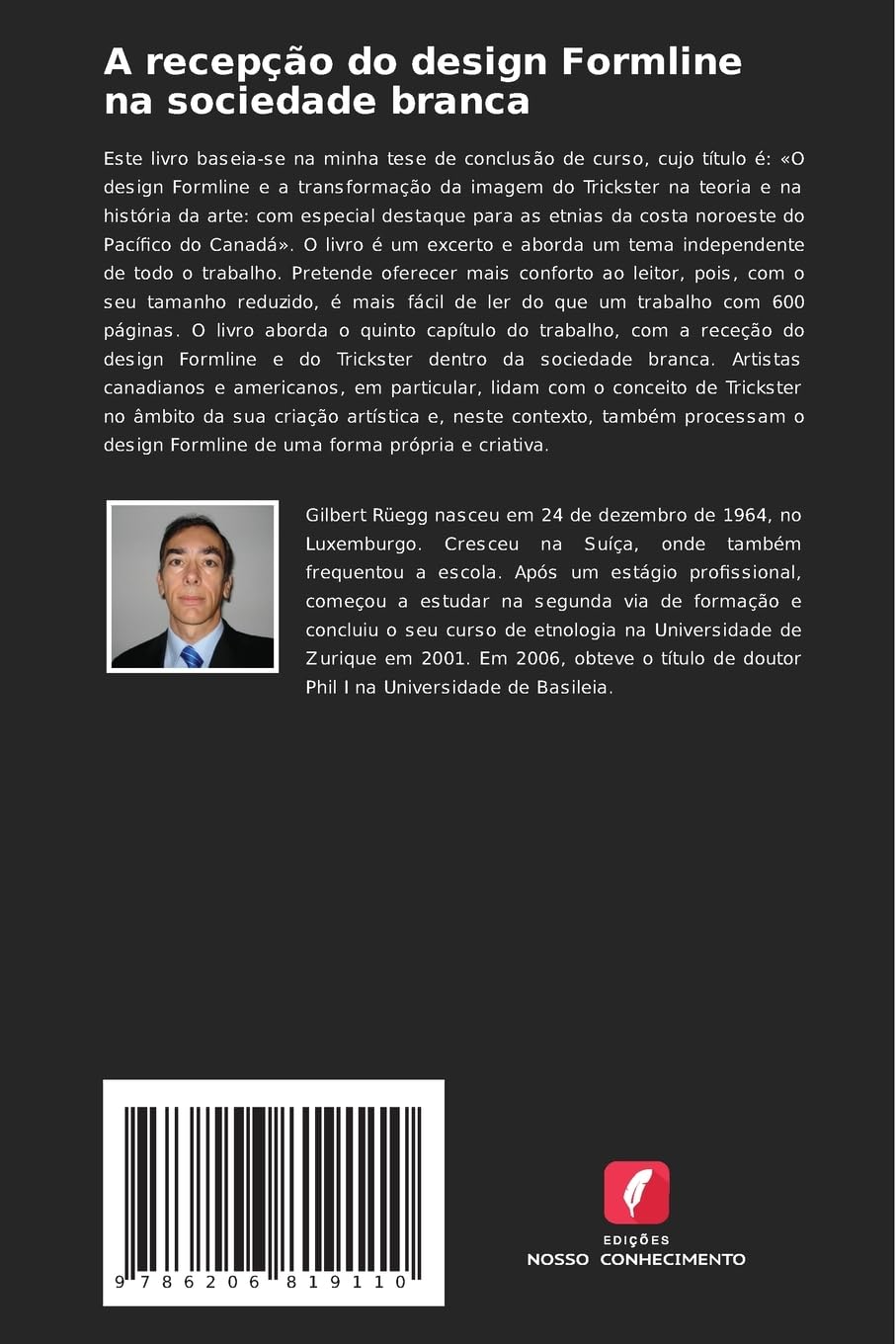 A recepção do design Formline na sociedade branca