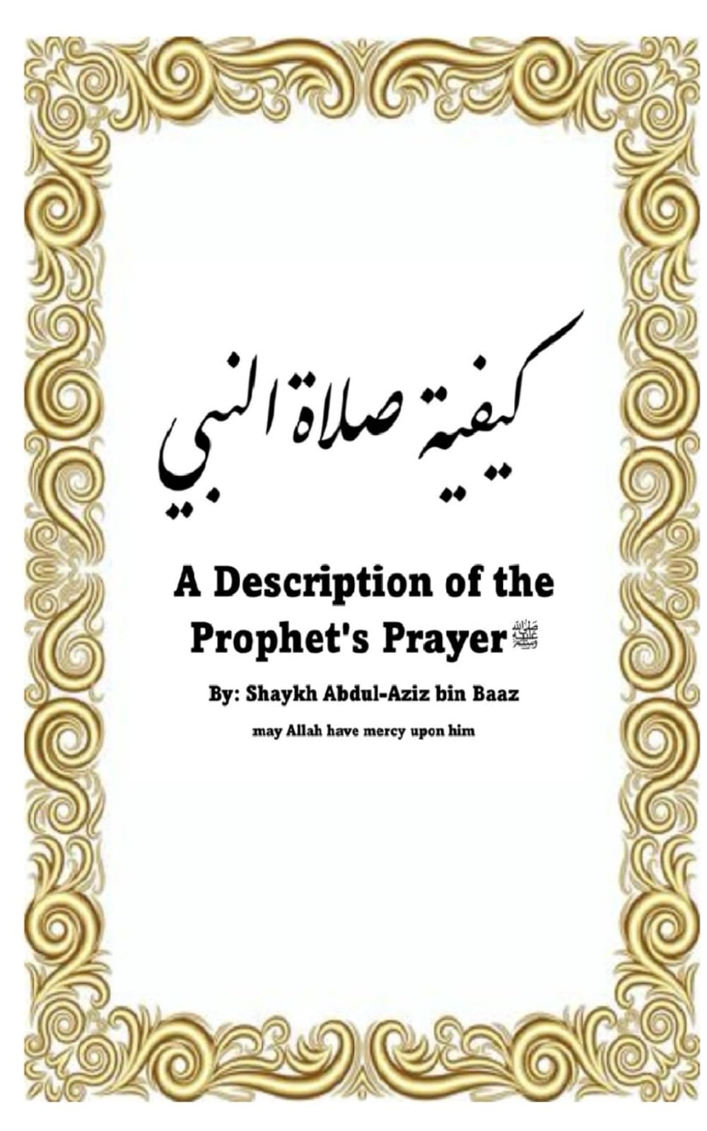 A Description of the Prophet's Prayer