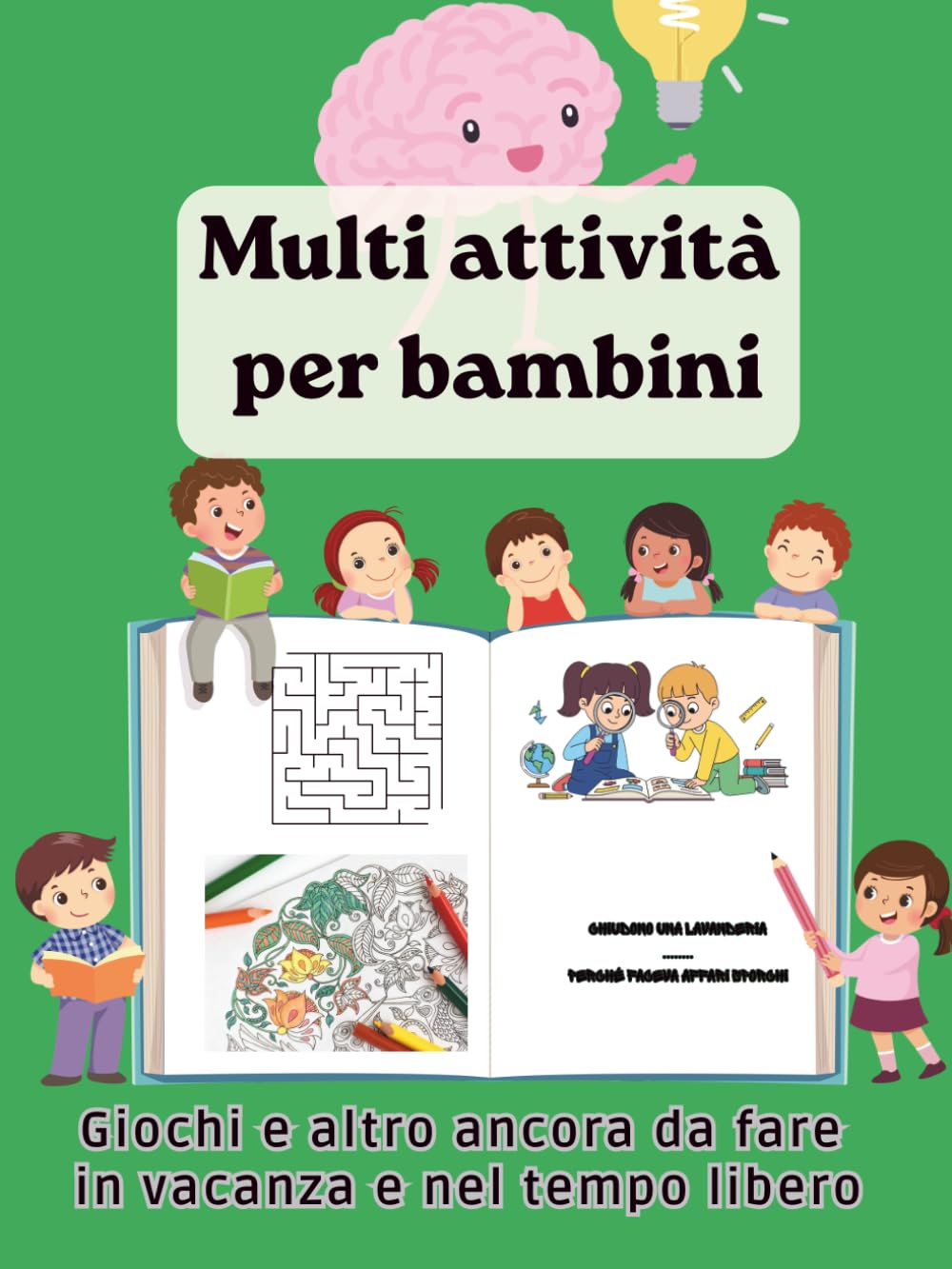Multi attività per bambini: In vacanza e nel tempo libero