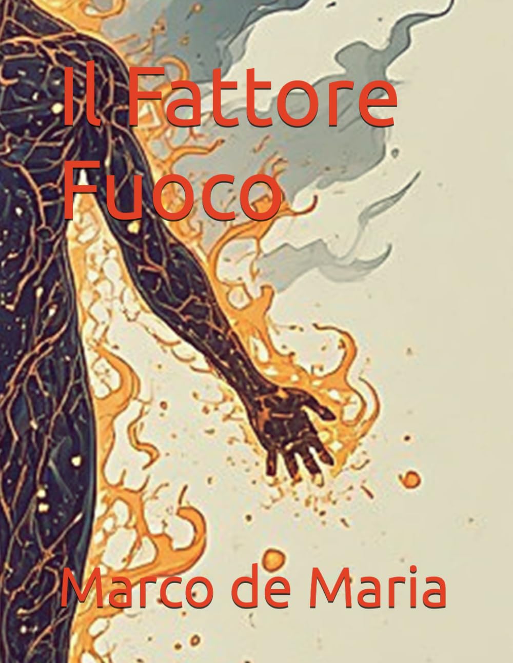 Il Fattore Fuoco