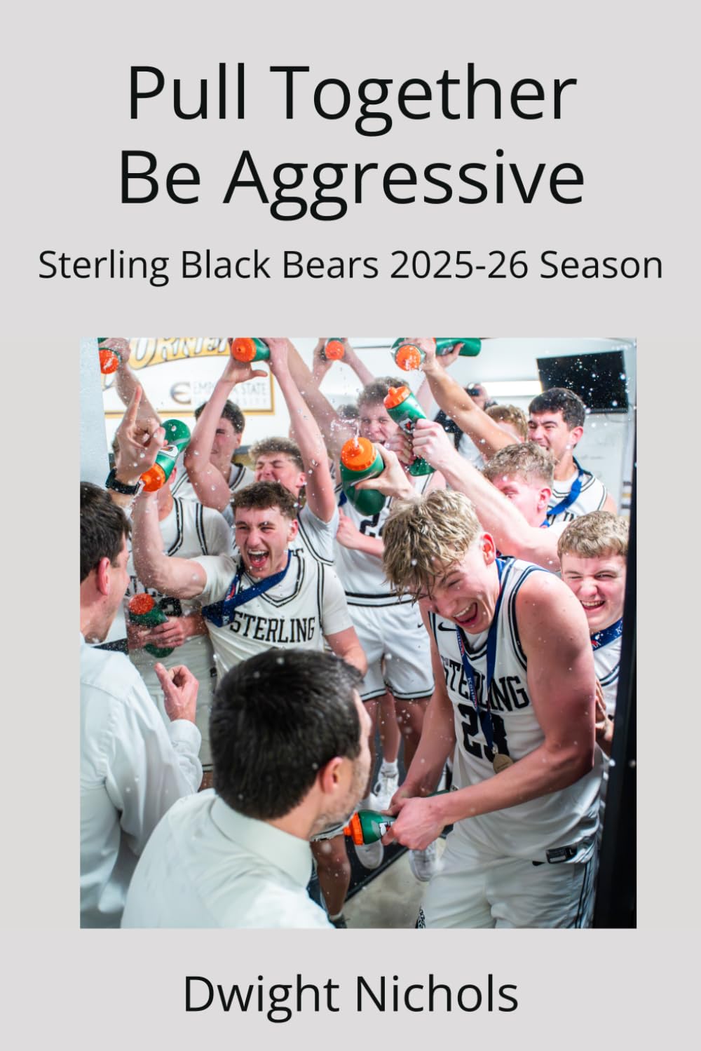 Pull Together, Be Aggressive