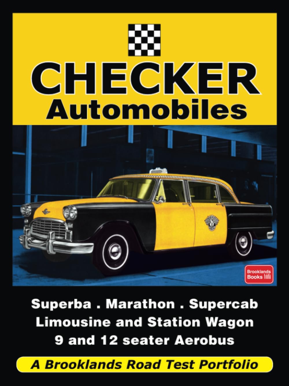 Checker Automobiles: Road Test Book (Road Test Portfolio) Paperback – May 1, 2012