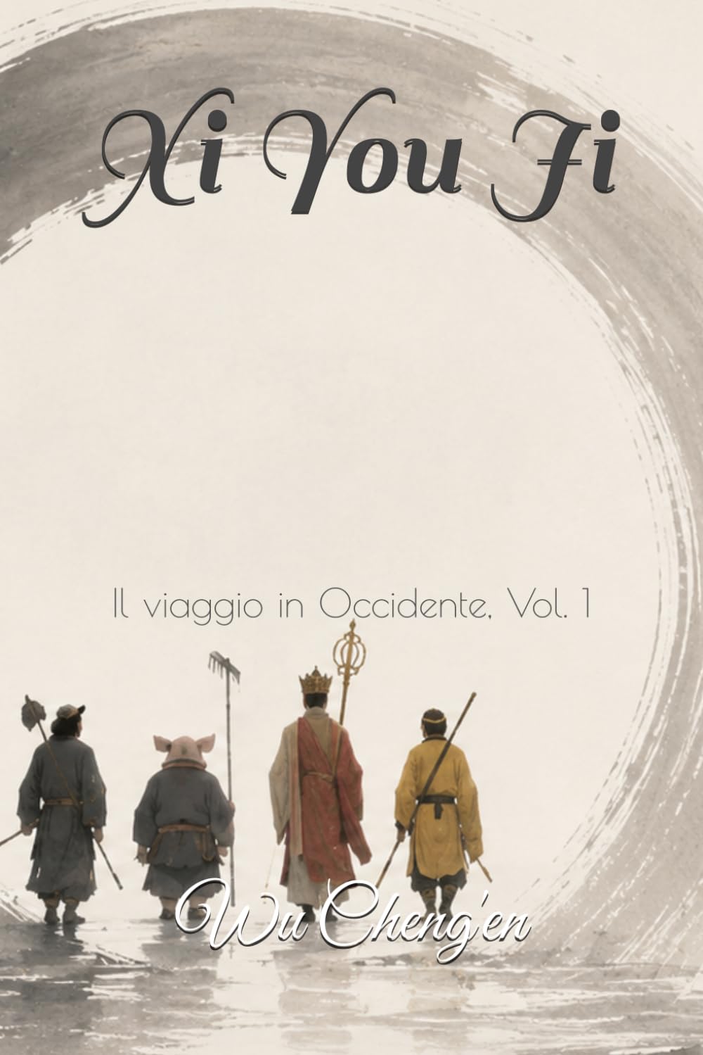 Xi You Ji: Il viaggio in Occidente, Vol. 1