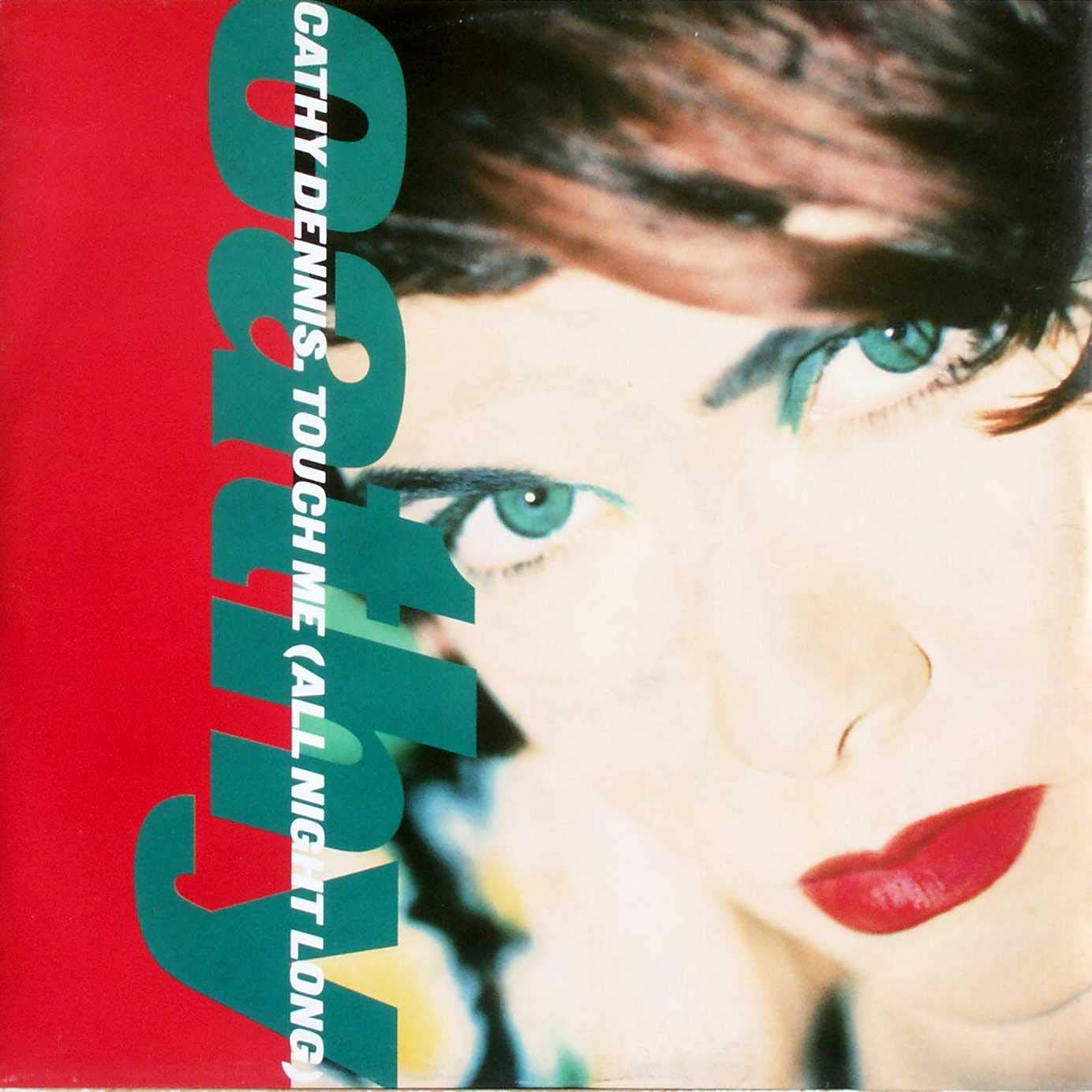 CATHY DENNIS / TOUCH ME (ALL NIGHT LONG) by : Amazon.co.uk: CDs