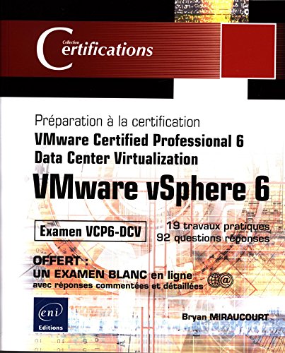 Télécharger VMware vSphere 6 - Préparation à la certification VMware Certified Professional 6 - Data Center Vi Livre PDF Gratuit