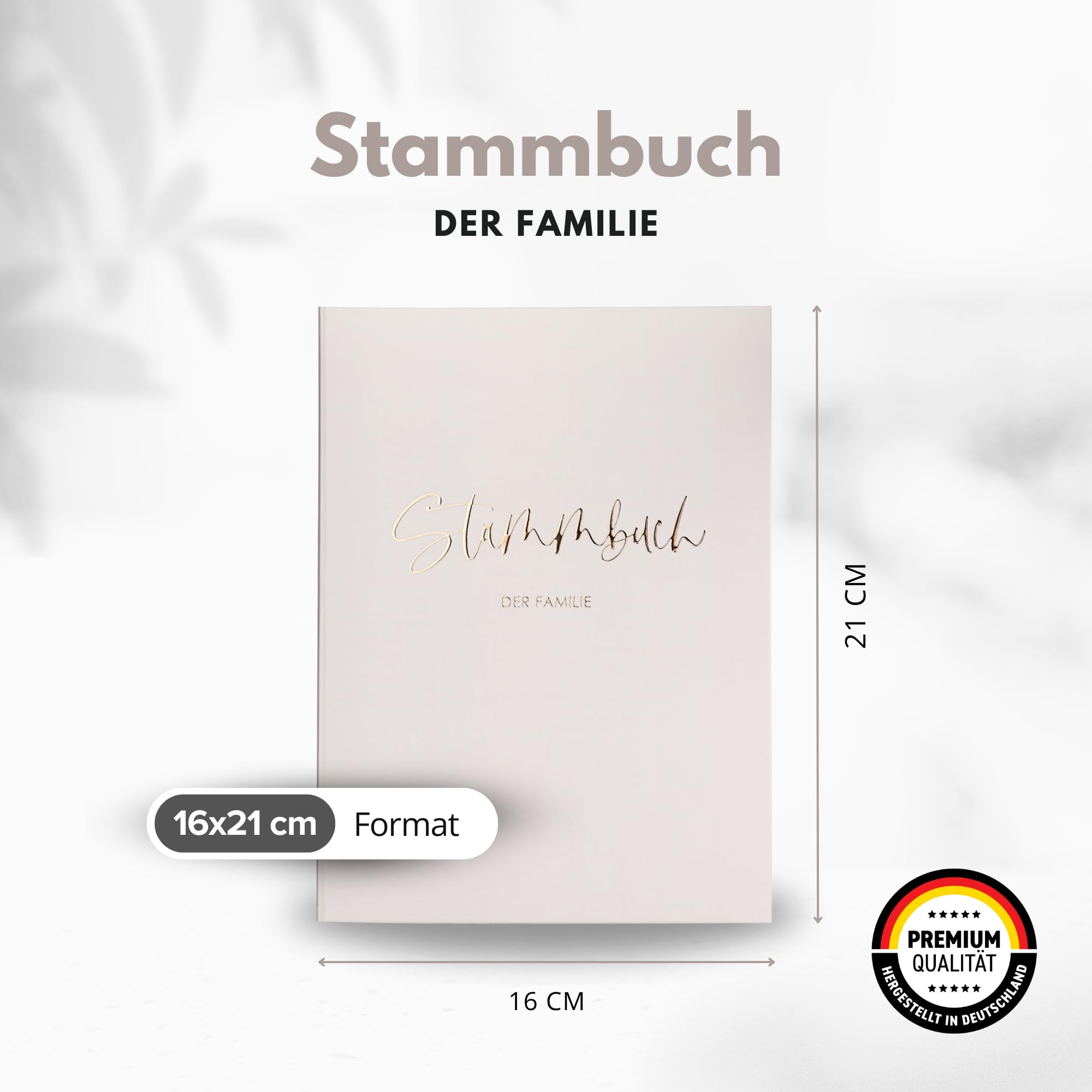 Stammbuch Hochzeit Stammbuch der Familie - Familienstammbuch Hochzeit Standesamt, Familienbuch - Deluxe Serie - Hardcover (Beige/Roségold) (16x21cm)