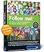 Produktbild Follow me!: Erfolgreiches Social Media Marketing mit Facebook, Twitter und Co.