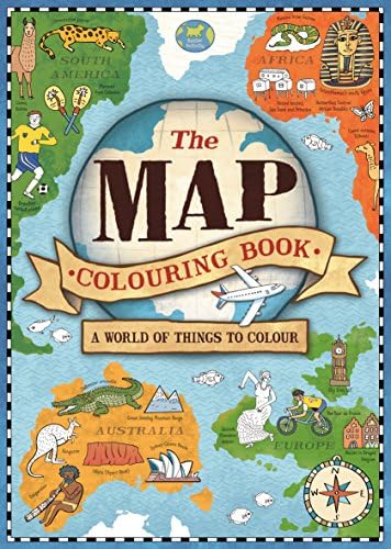 The Map Colouring Book: A World of Things to Colour Paperback – 2 July 2015