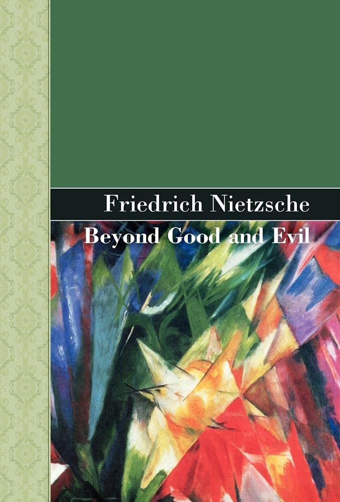 Beyond Good and Evil