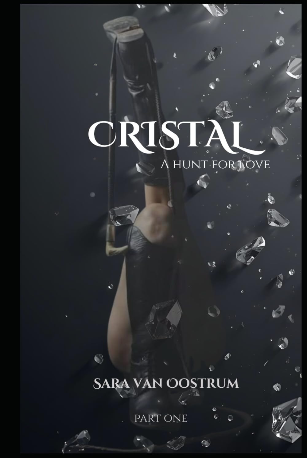 Cristal: A hunt for love