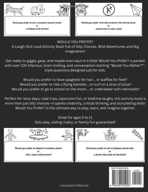 WOULD YOU PREFER? BOOK FOR KIDS: 300+ FUN AND SILLY QUESTIONS TO MAKE YOU LAUGH