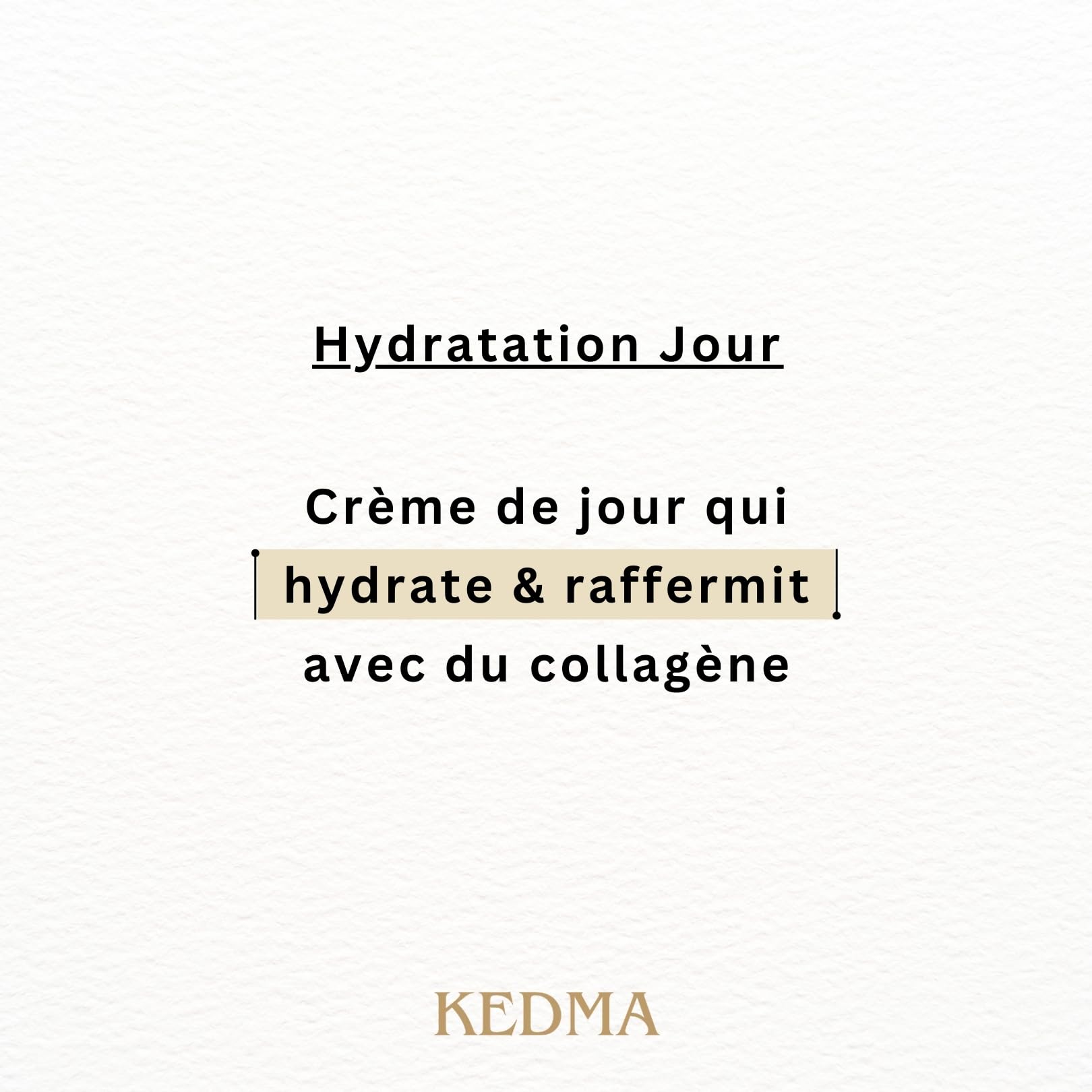 KEDMA - Duo Crèmes Jour & Nuit au Collagène - 2x50g | Les crèmes jour et nuit au collagène hydratent la peau et accompagnent sa routine de soin matin et soir.
