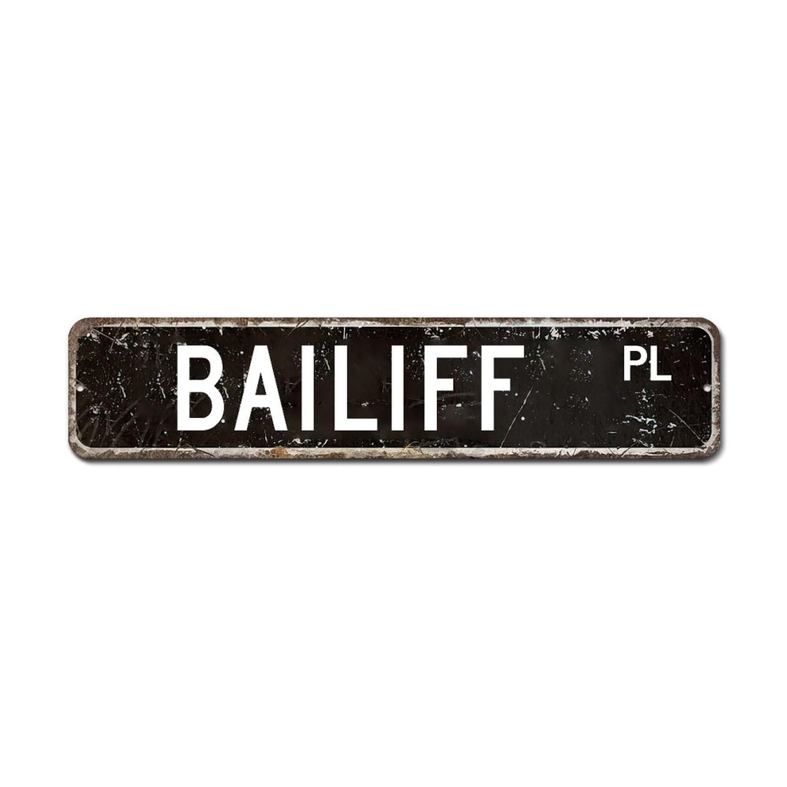 LMMIXEE Bailiff Metal Tin Sign Bailiff Street Custom Signs Outdoor Bailiff Wall Decorations for Living Room Retro Rustic Kitchen Wall Art Indoor & Outdoor Decor 18x4in