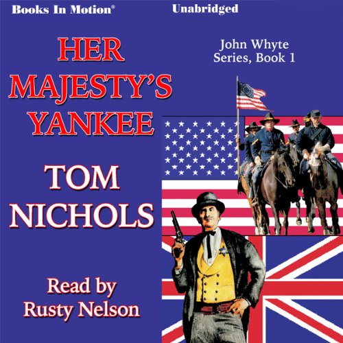 Her Majesty's Yankee