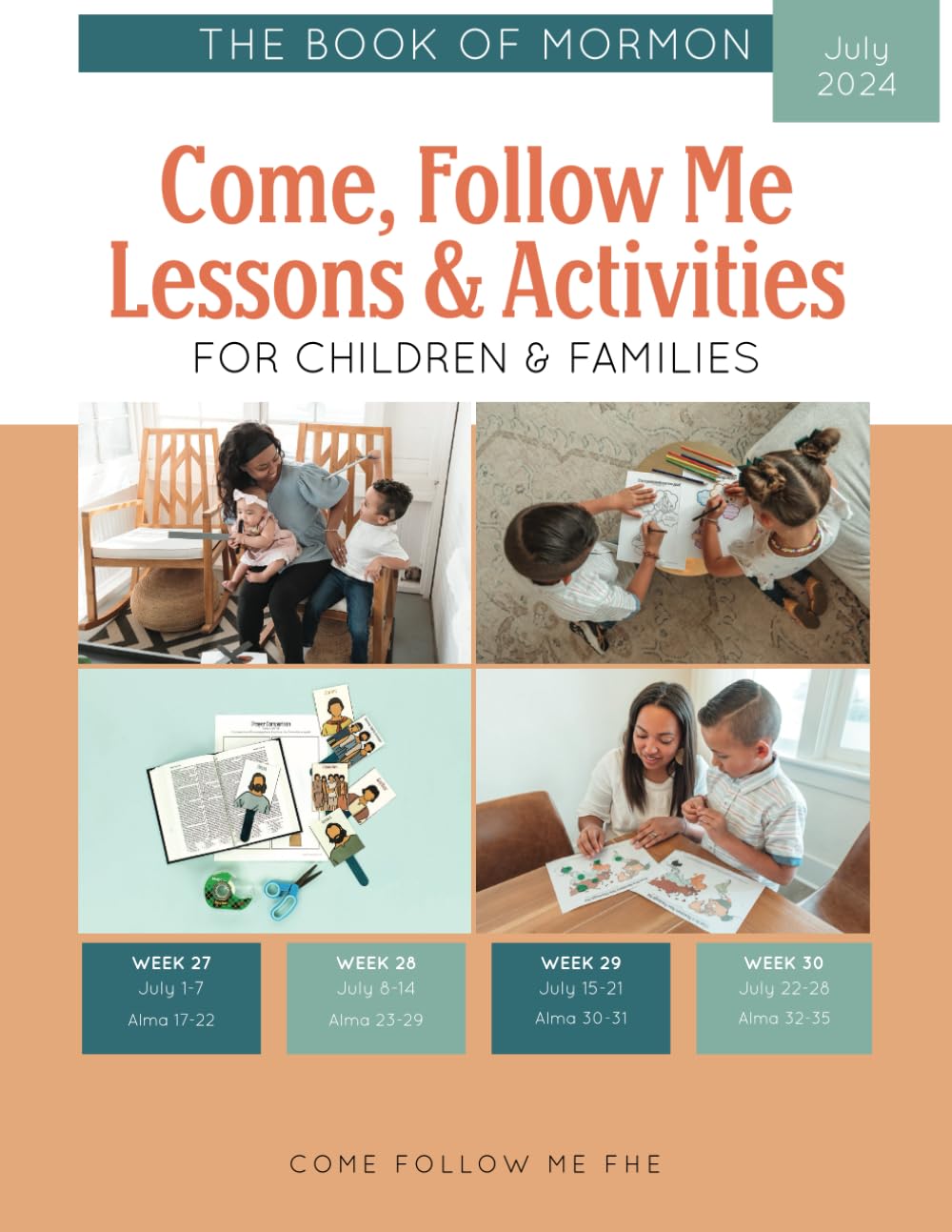 Come, Follow Me Lessons & Activities for Children & Families: The Book of Mormon: July 2024