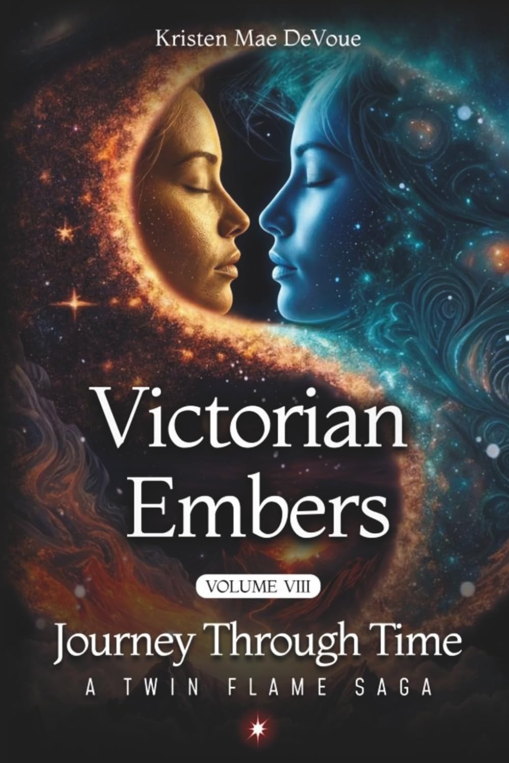 Victorian Embers: Journey Through Time: A Twin Flame Saga: Volume 8