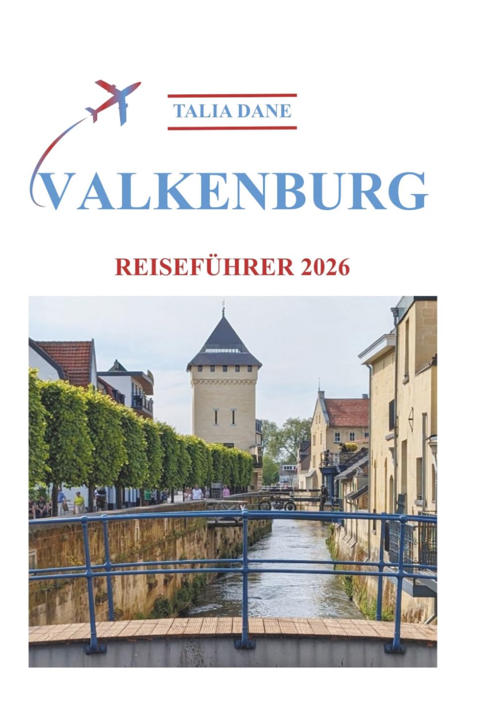Valkenburg Reiseführer 2026: Insiderwissen Enthüllt