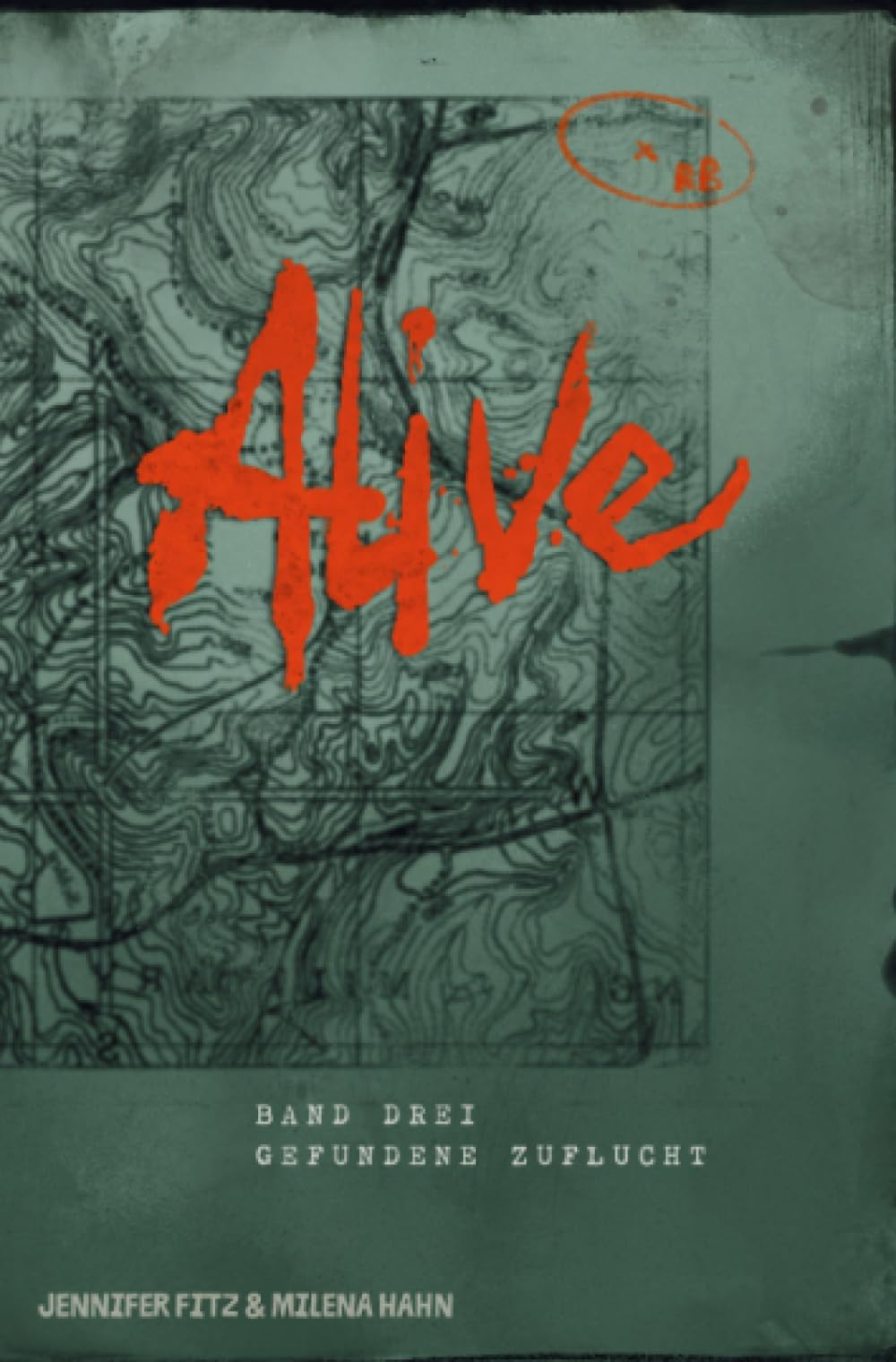 Alive / Alive: Gebrannte Kinder: 3