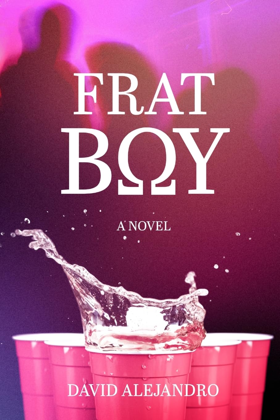 Frat Boy      Paperback – May 12, 2026