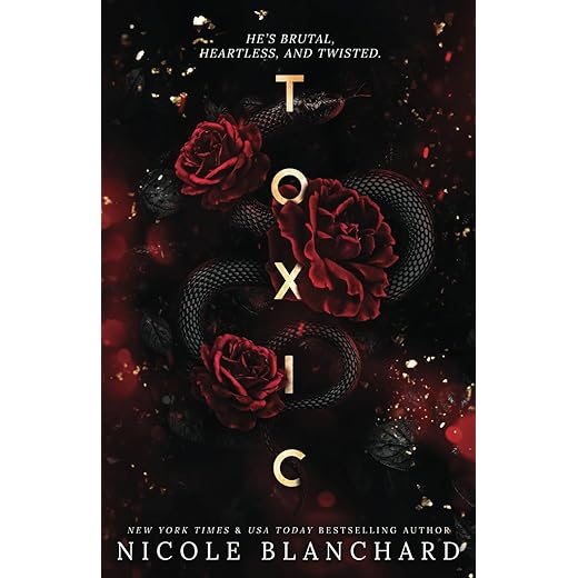 Toxic: A Dark Romance