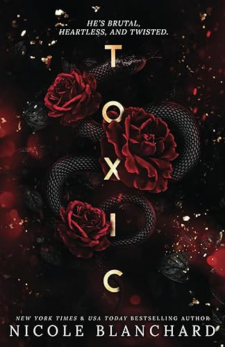 Toxic: A Dark Romance - Paperback