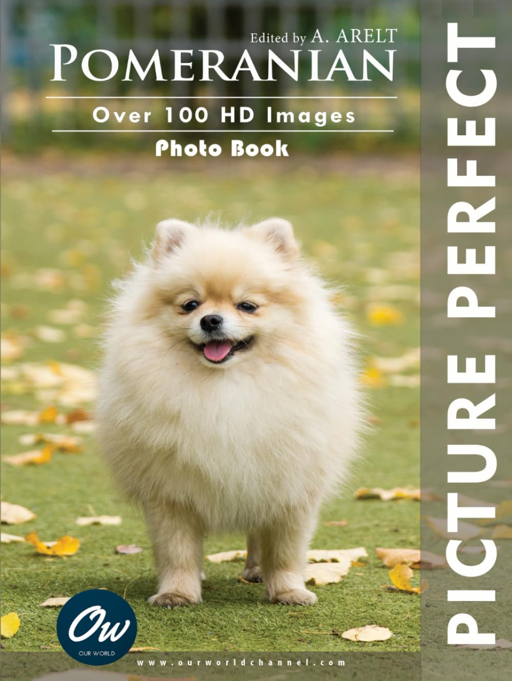 Pomeranian: Picture Perfect Photo Book