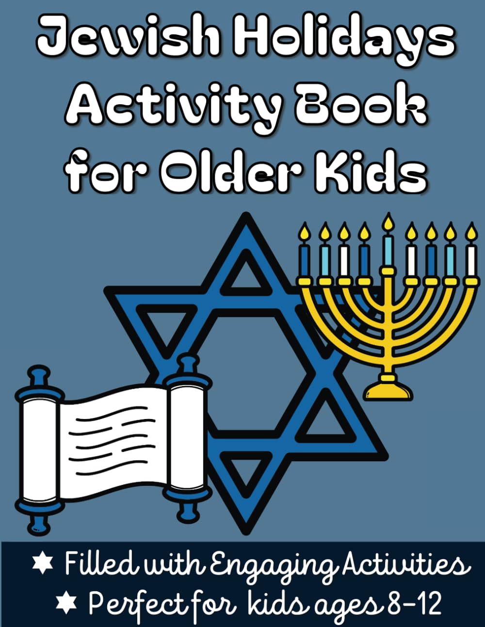 Jewish Holiday Activity Book for Older Kids: A workbook for kids ages 8 ...