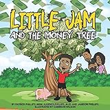 Little Jam & The Money Tree