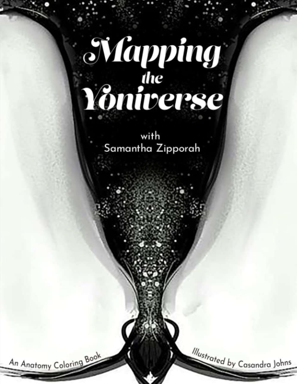 Mapping the Yoniverse: An Anatomy Coloring Book