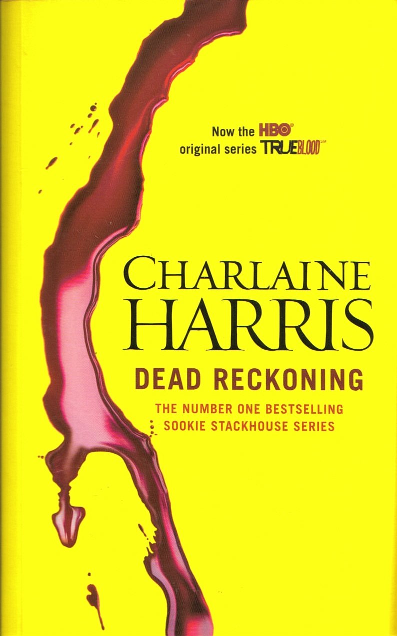 Buy DEAD RECKONING: A True Blood Novel (Old Edition) — BookShops.in