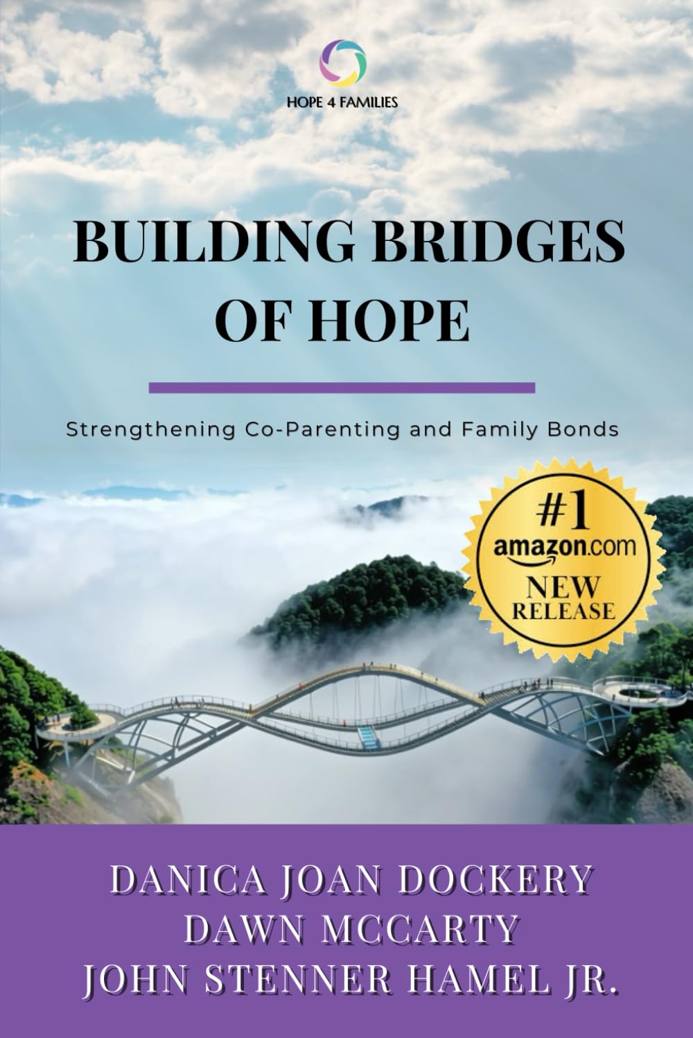 Building Bridges of Hope: Strengthening Co-Parenting and Family Bonds