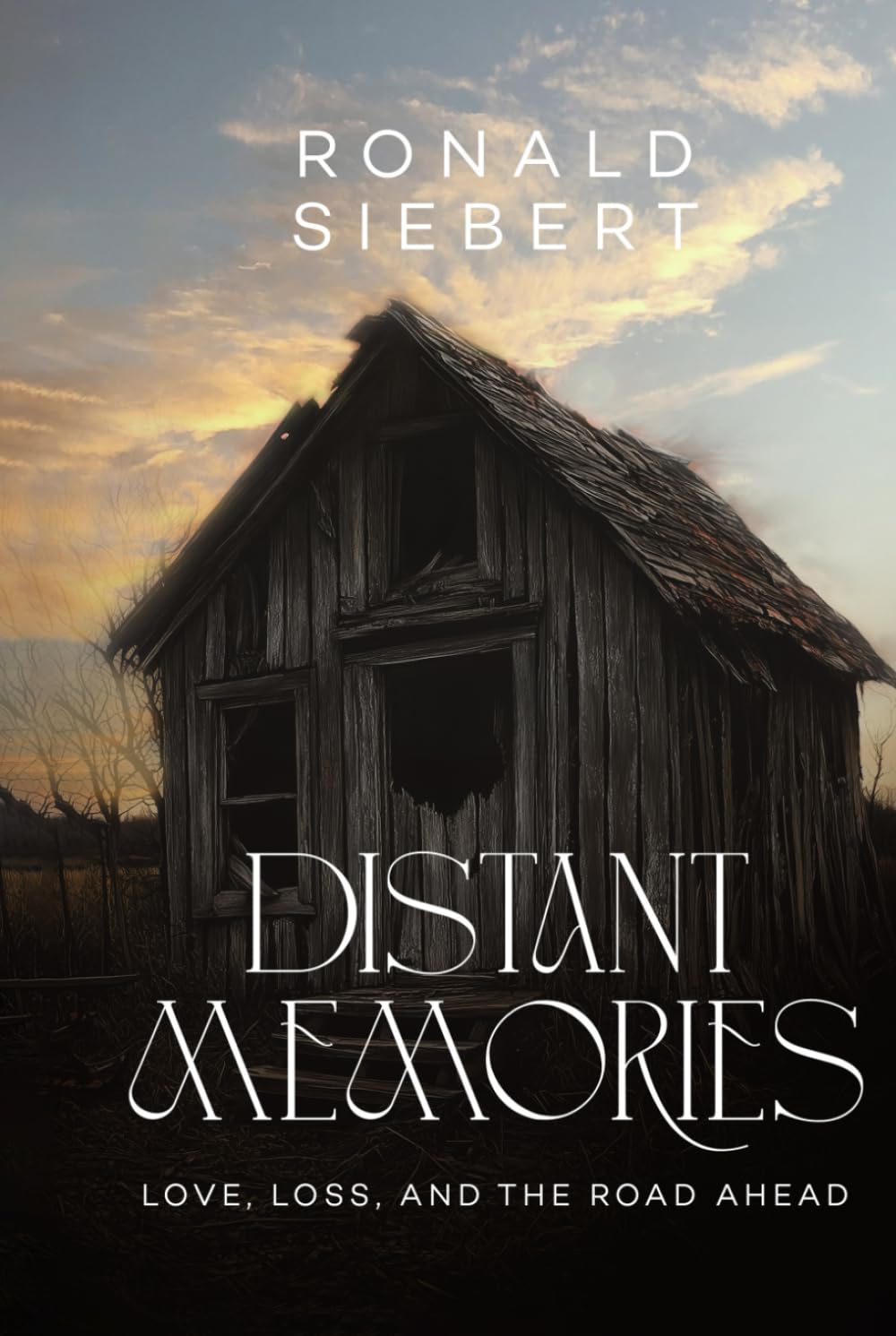 Distant Memories: Love, Loss, and the Road Ahead