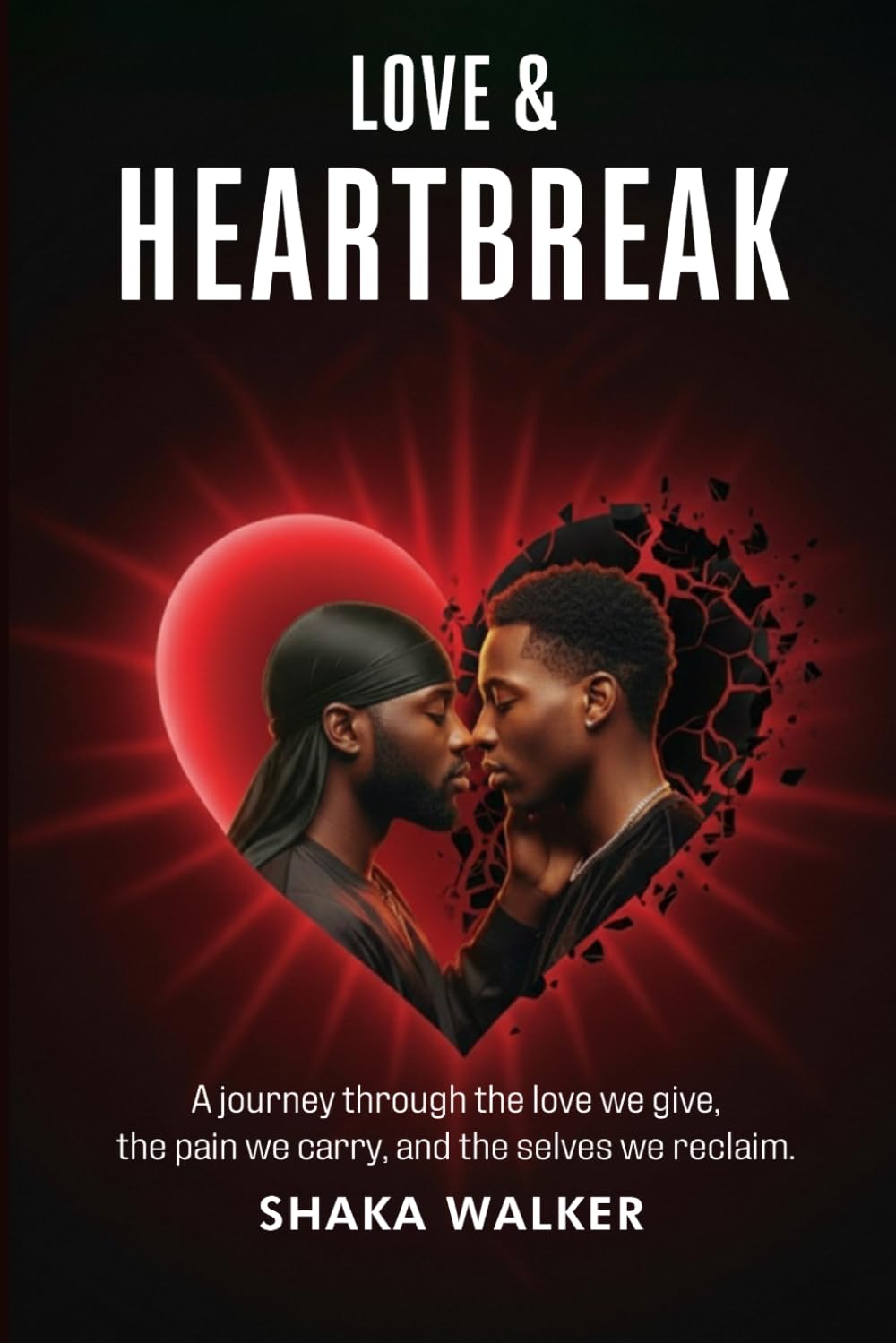 Love & Heartbreak