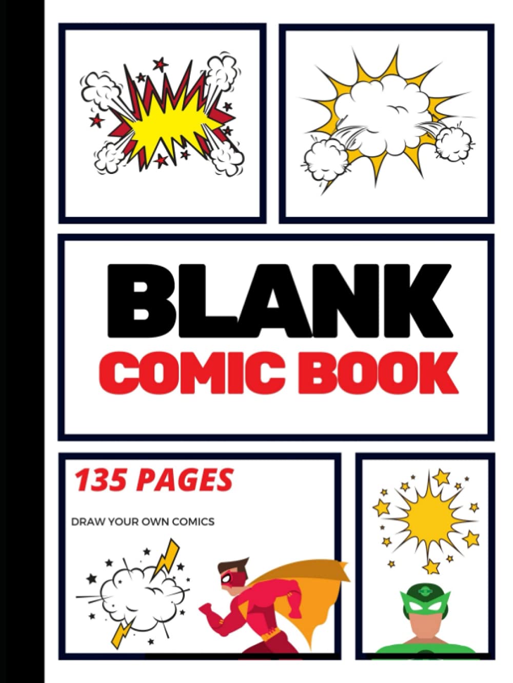 Blank Comic Book: Create Your Own Comic Strip, Blank Comic Panels, 135 Pages, Red