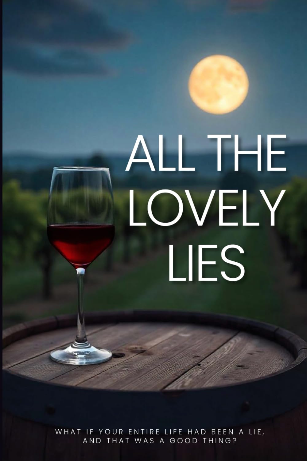 All The Lovely Lies