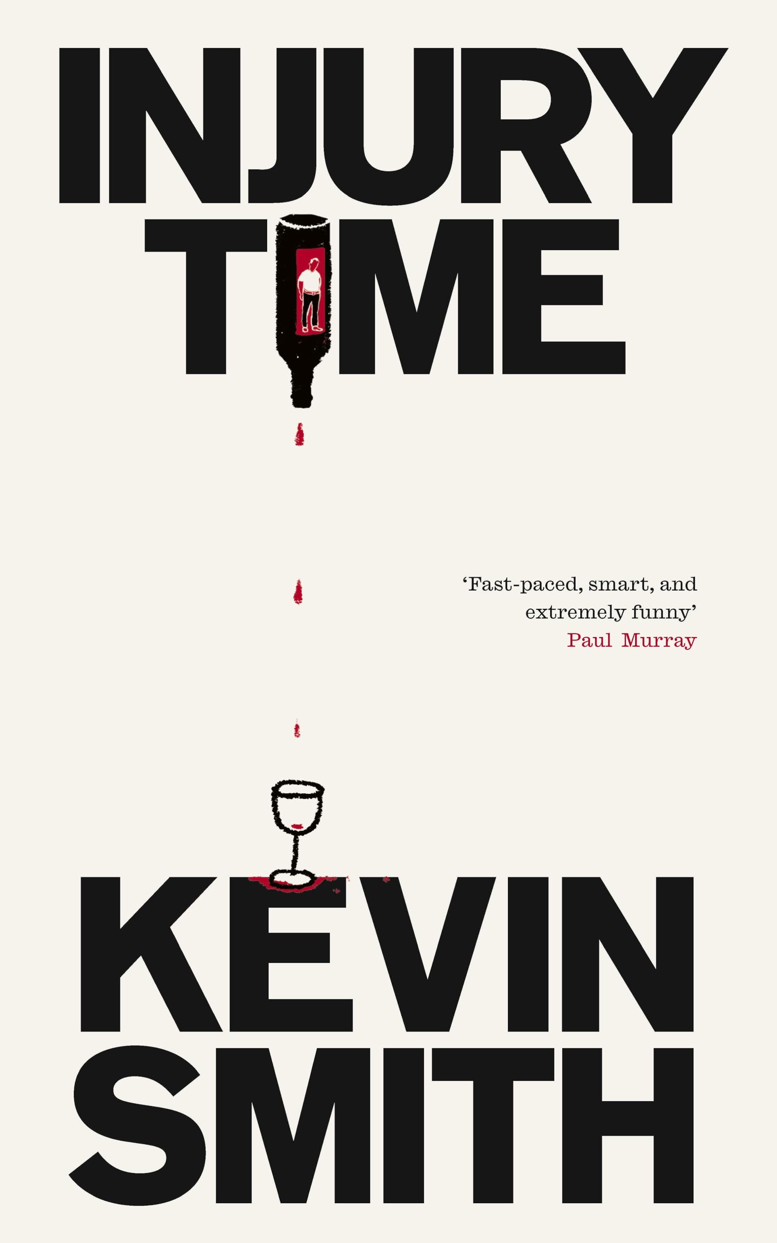 Injury Time by Kevin Smith PAPERBACK 9781843519492