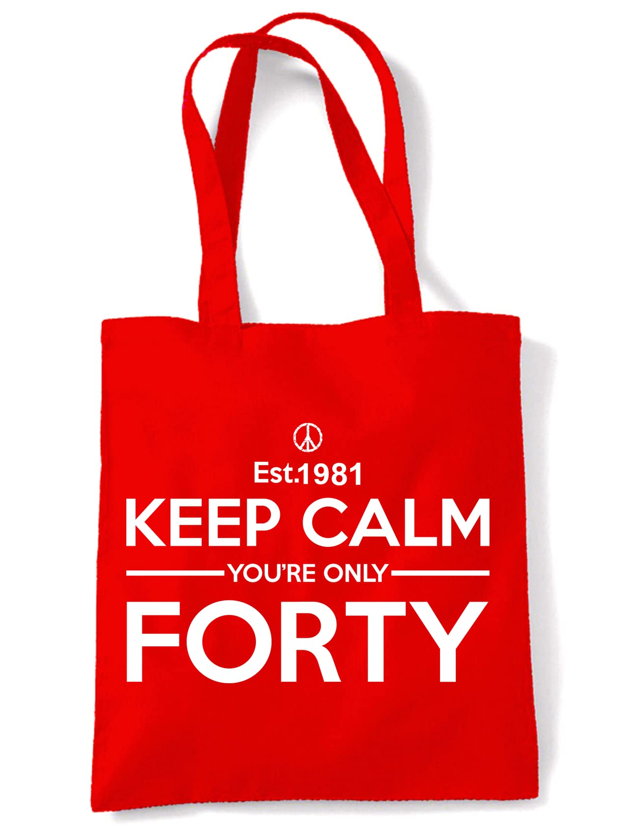 Tribal T-Shirt Women's Keep Calm Your Only Forty 40th Birthday Tote Shoulder Bag Red