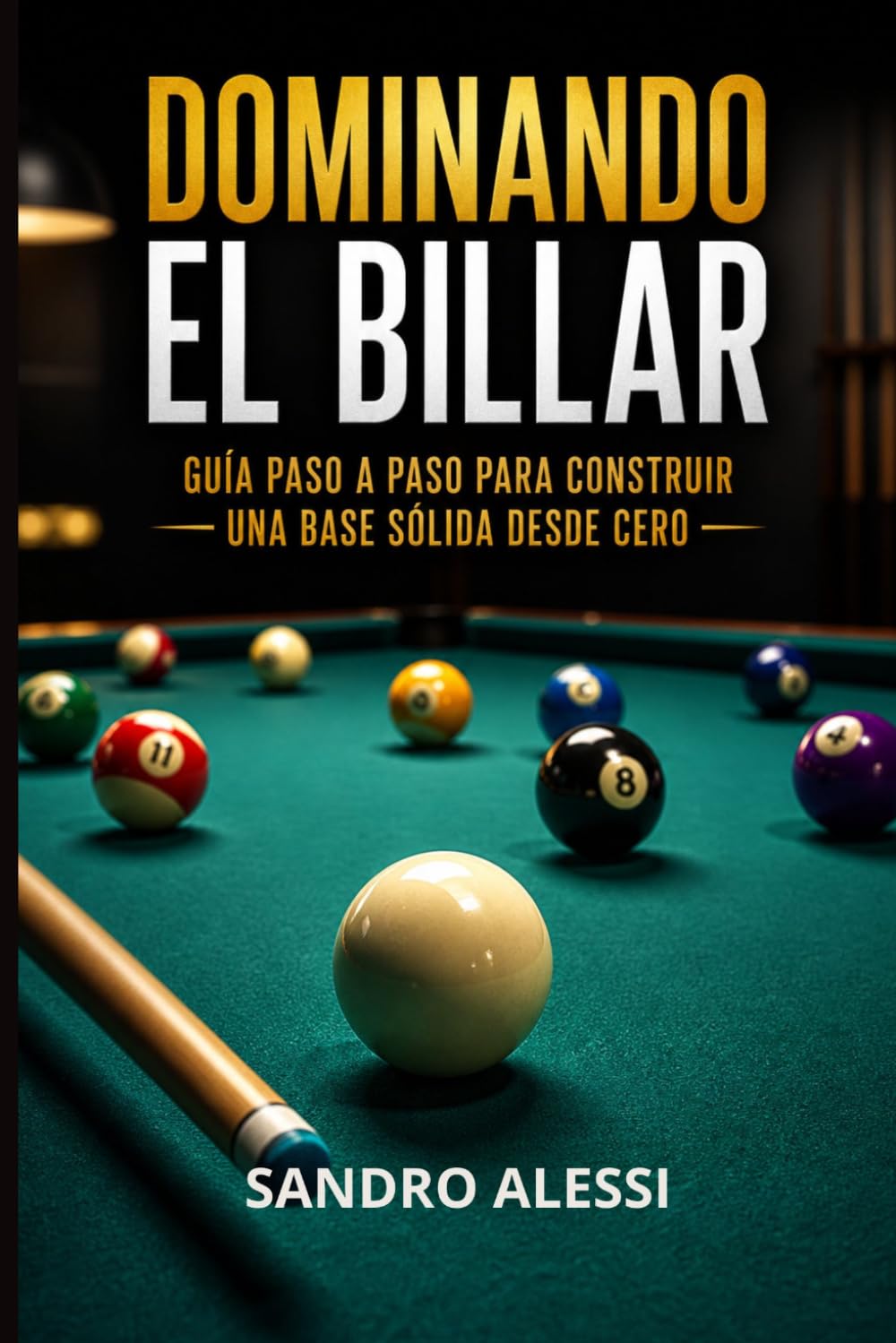 Dominando el Billar: Guía paso a paso para construir una base sólida desde cero