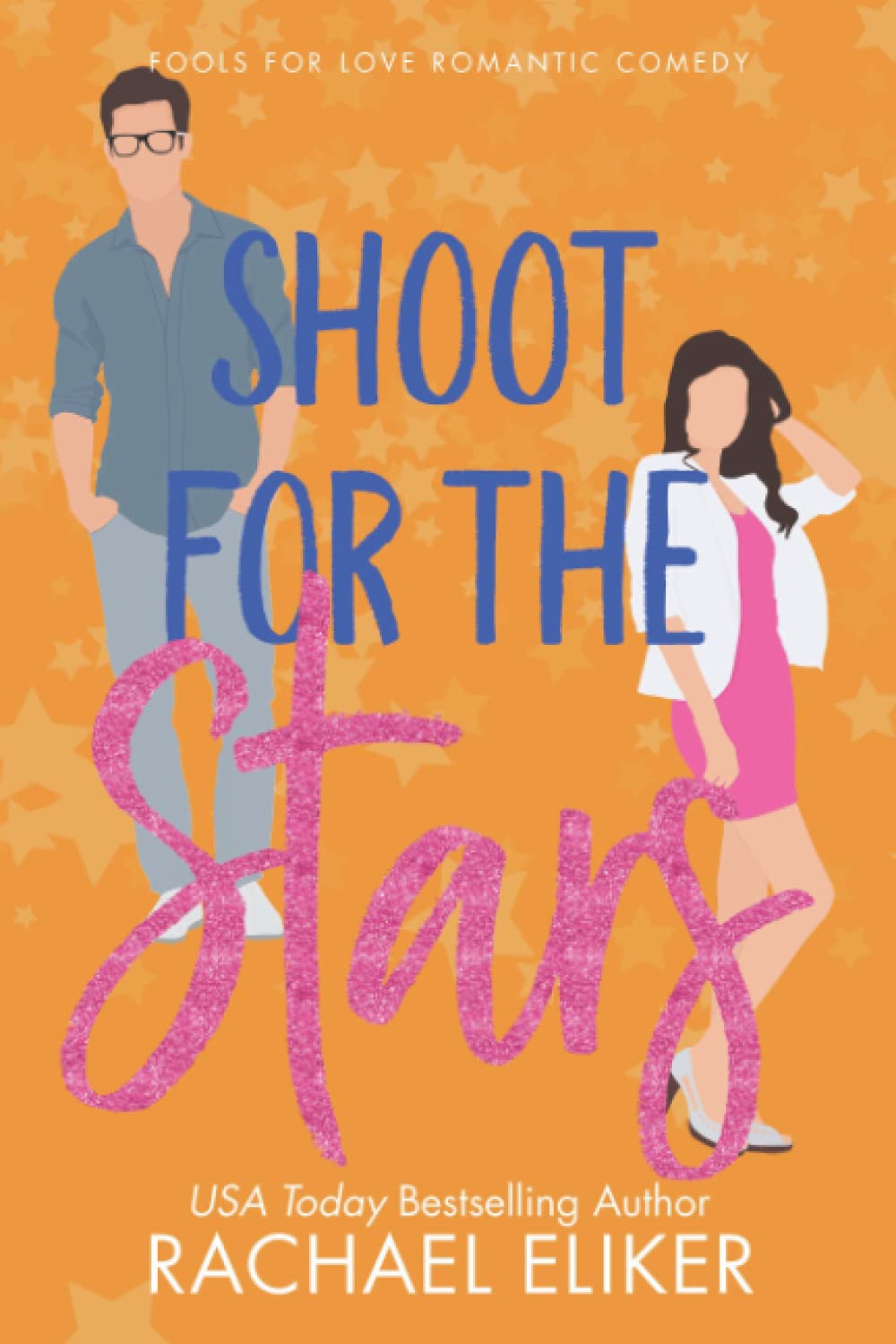 Buy Shoot for the Stars: 4 (Fools for Love Romantic Comedy) — BookShops.in