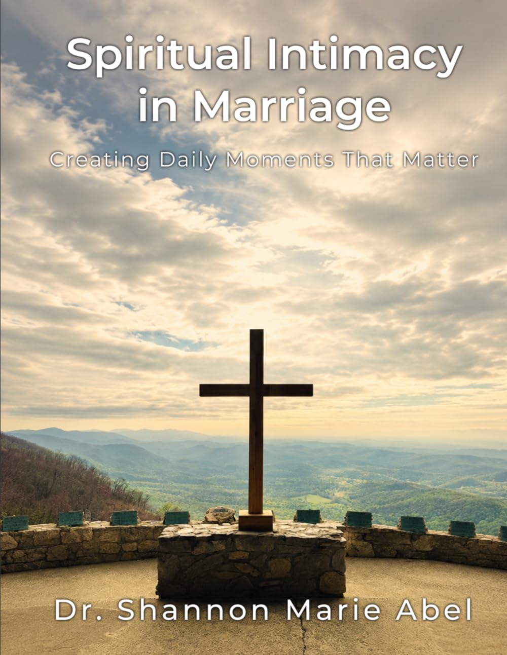 Spiritual Intimacy in Marriage: Creating Daily Moments That Matter