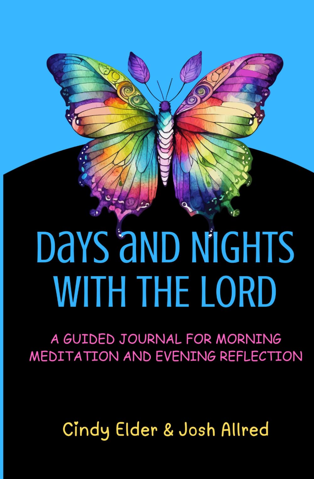 Days and Nights With the Lord: A Guided Journal for Morning Meditation and Evening Reflection