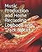 Produktbild Music Production and Home Recording Logbook and Track Notes